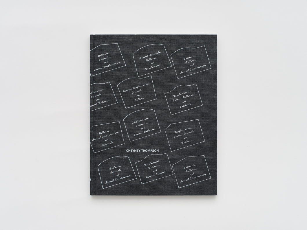 Cheyney Thompson 'Several Bellonas; Intervals and Displacements'